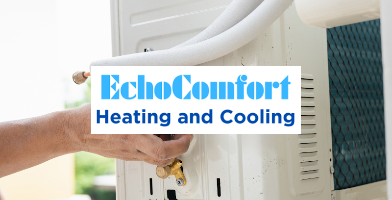 EchoComfort Heating and Cooling